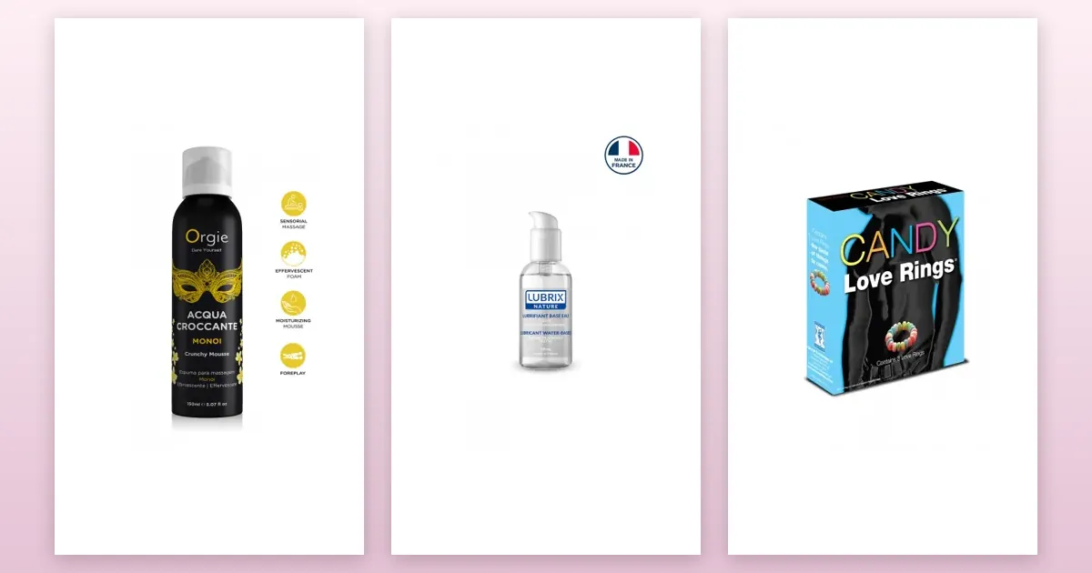 Produits cités dans le guide : Mousse de massage effervescente Monoi 150ml, Lubrifiant Lubrix nature base eau 50 ml, Candy love rings